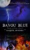 [Shades of Hope 03] • Bayou Blue